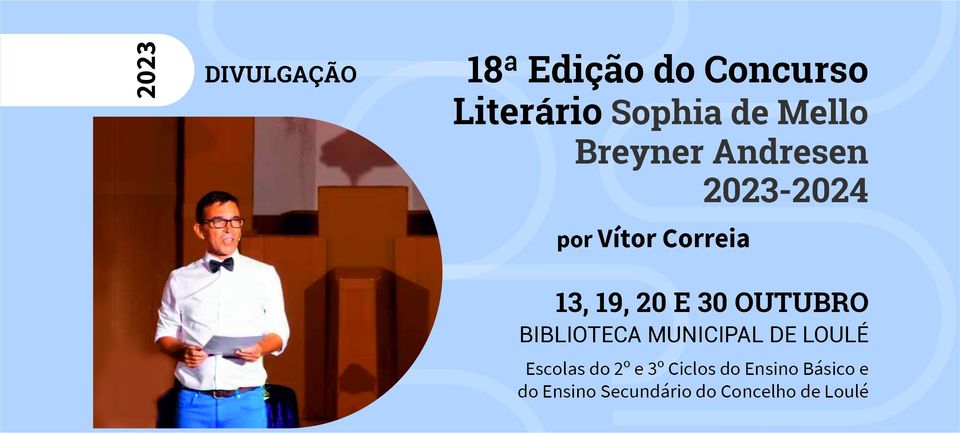 Divulgação da 18ª edição do Concurso Literário Sophia de Mello Breyner Andresen