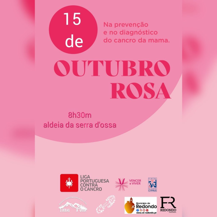 Caminhada solidária Outubro Rosa | 15 de outubro | 08h30 | Aldeia da Serra D´Ossa