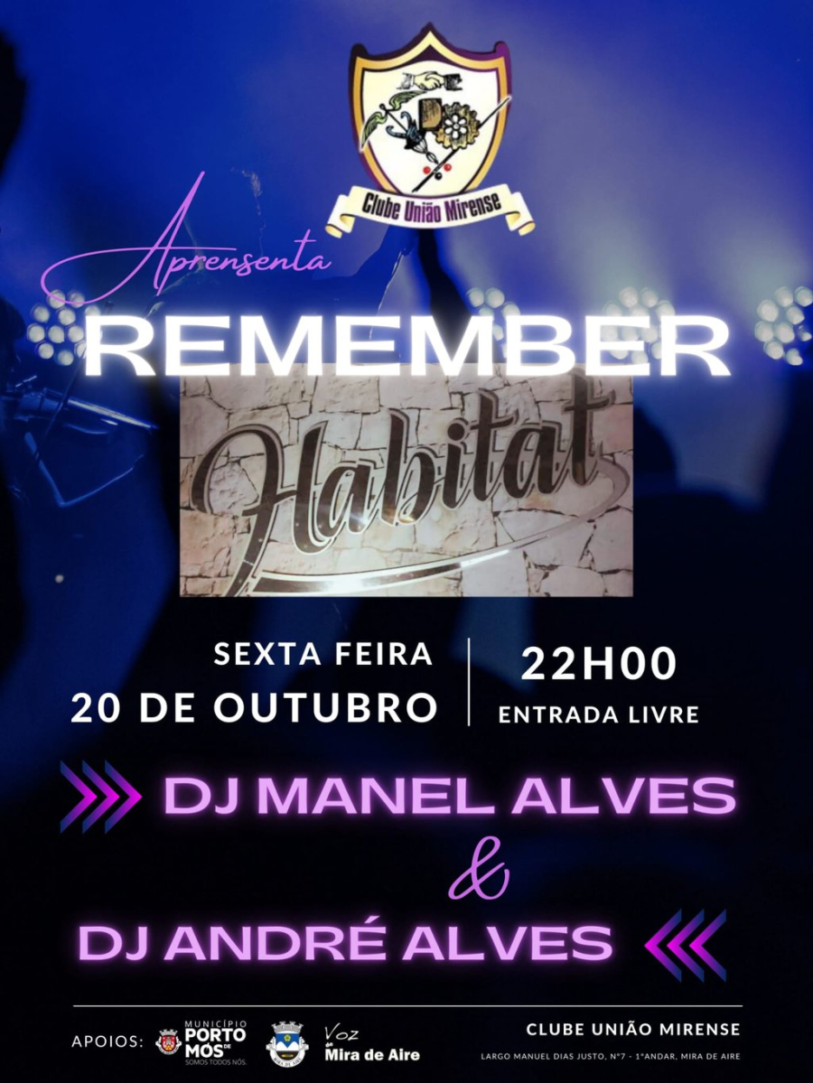 Remember 'Habitat' com DJ`s Manuel Alves e André Alves