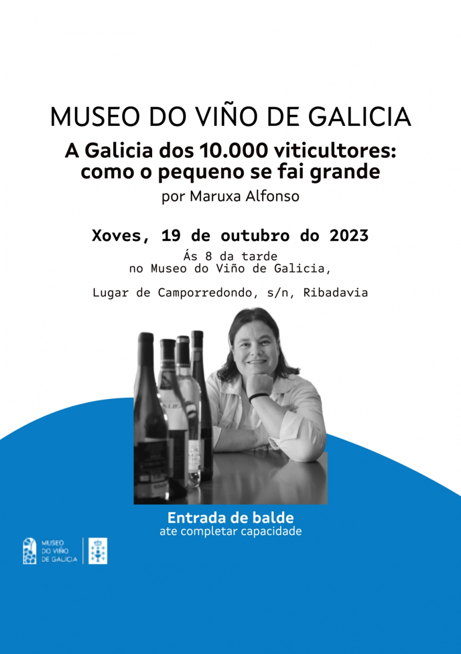 A Galicia dos 10.000 viticultores
