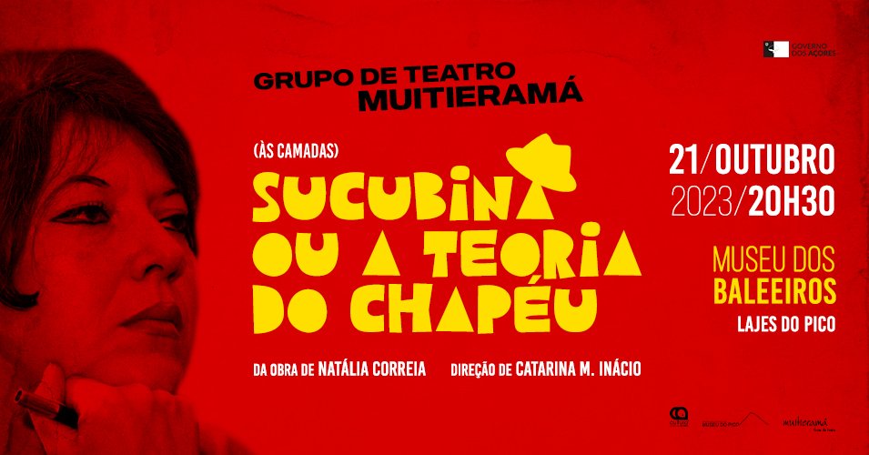 '(Às camadas) Sucubina ou a teoria do chapéu', pelo Grupo de Teatro Muitieramá, no Museu do Pico