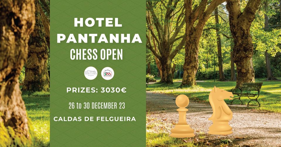 Hotel Pantanha Chess Open - U2400 e U1800