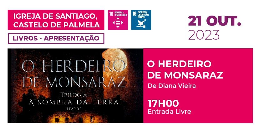 'O HERDEIRO DE MONSARAZ' - Diana Vieira apresenta novo livro