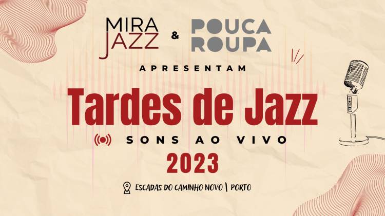 Tardes de Jazz | Sons Ao Vivo