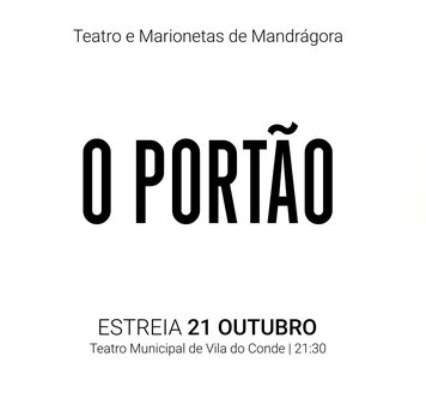 'O PORTÃO'- TEATRO E MARIONETAS DE MANDRÁGORA