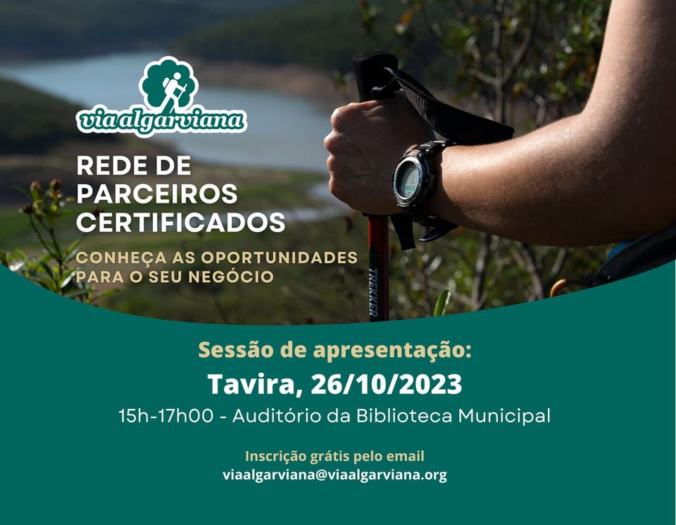 Sessão de apresentação| sobre a Rede de Parceiros Certificados da Via Algarviana.