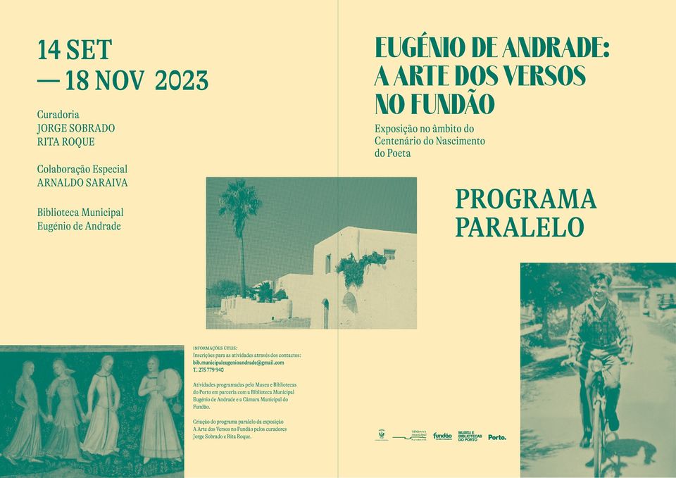 Programa paralelo «EUGÉNIO DE ANDRADE: A ARTE DOS VERSOS NO FUNDÃO»