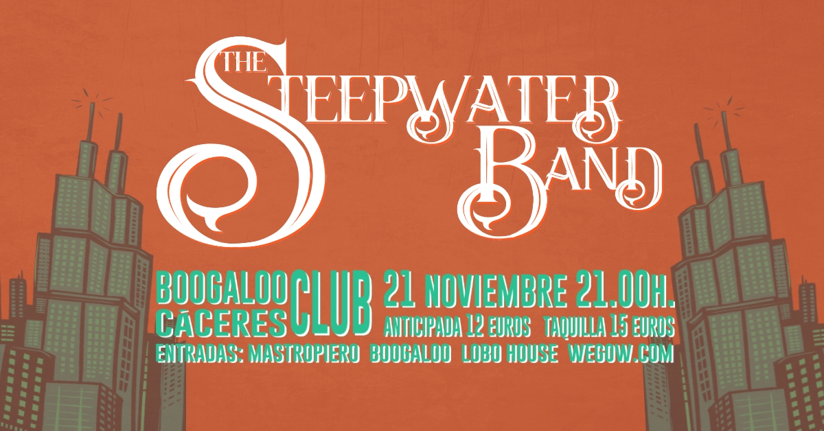 The Steepwater Band / 21 Noviembre 2023 / Cáceres