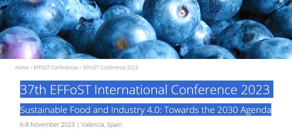  37th EFFoST. Conferencia internacional de Ciencia y Tecnología de los Alimentos. 6 al 8 de noviembre de 2023