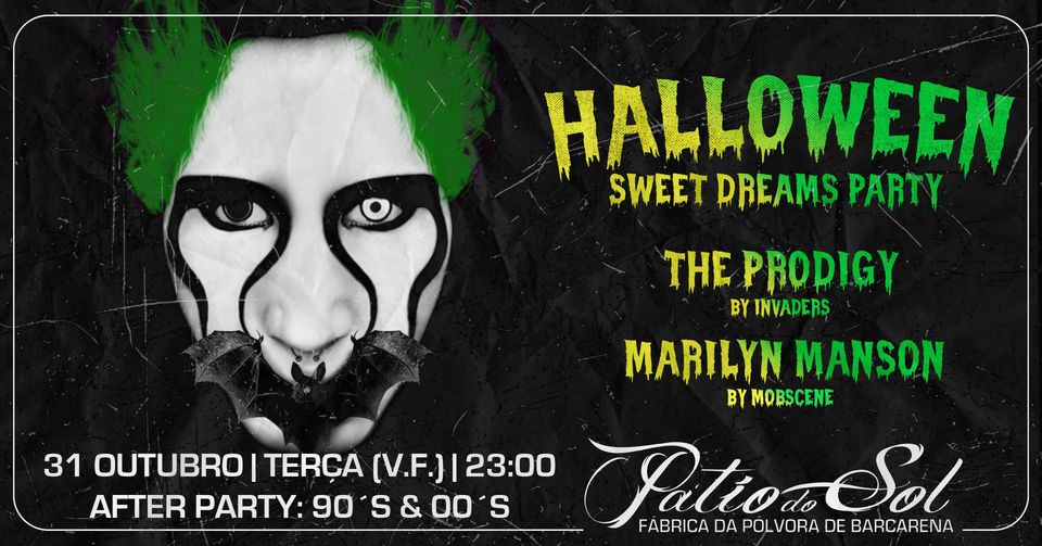 Halloween - Tributo The Prodigy | Tributo Marilyn Manson | After Party: 90´s & 00´s