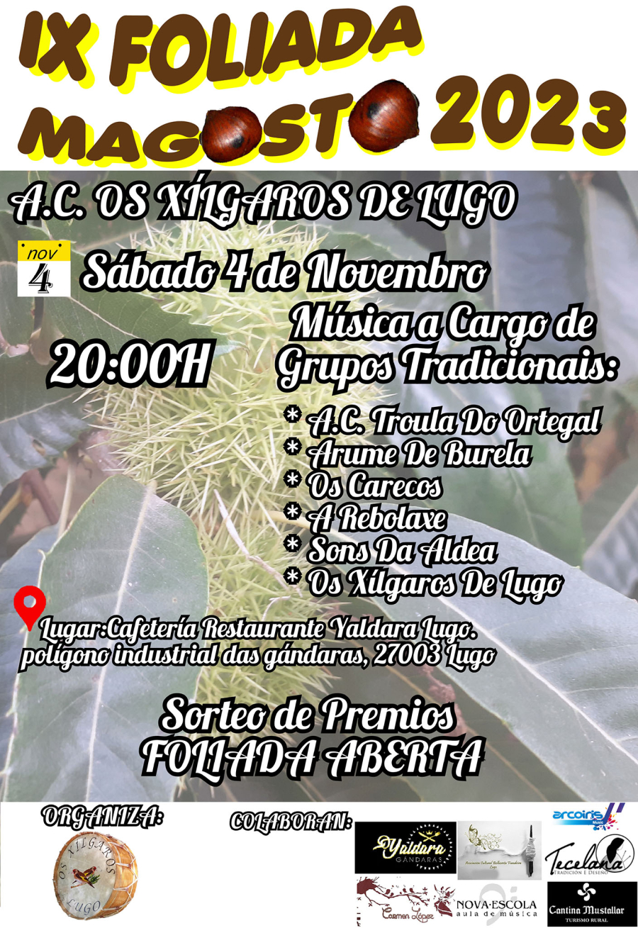 IX Foliada Magosto 2023 Os Xílgaros de Lugo