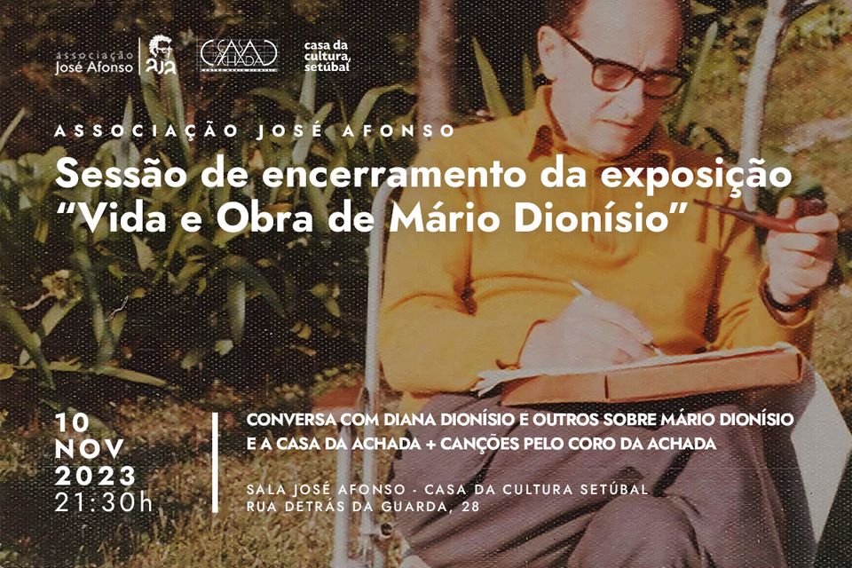 Sessão de encerramento da exposição 'Vida e Obra de Mário Dionísio'