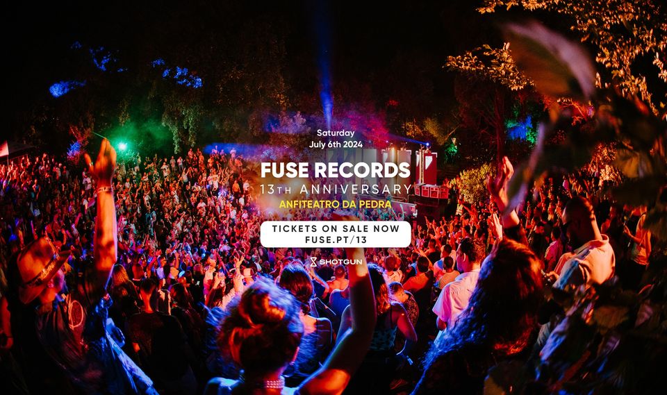 Fuse Records: 13th Anniversary (Day + Night)