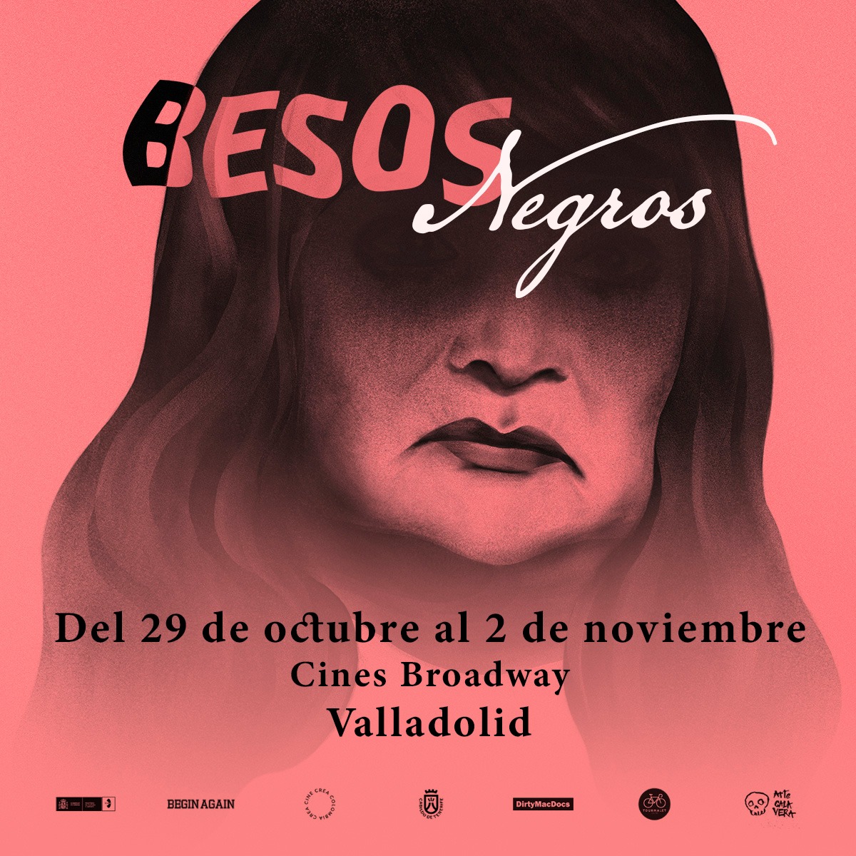  BESOS NEGROS / BLACK KISSES en Valladolid