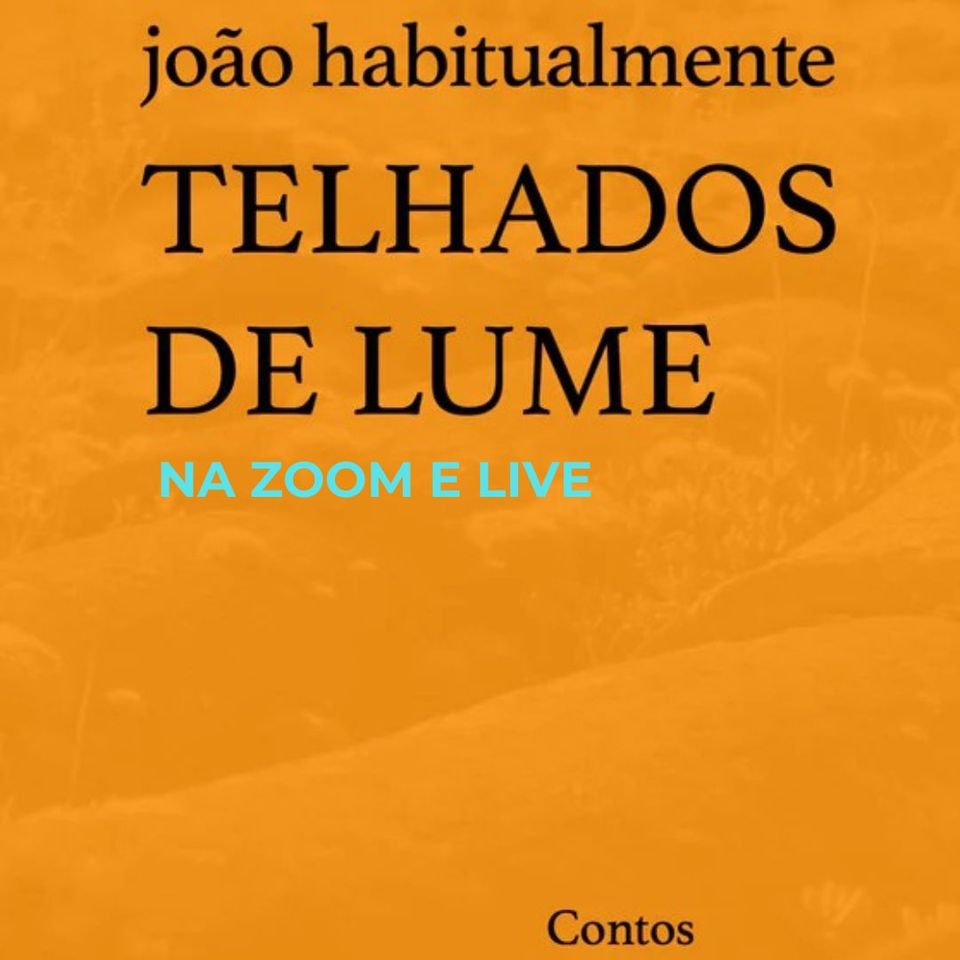 LIVROS no MIRA 'Telhados de Lume' de João Habitualnente