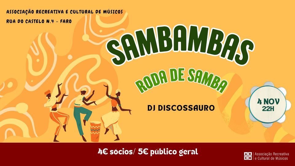 SAMBAMBAS | RODA DE SAMBA | DJ DISCOSSAURO | ARCM