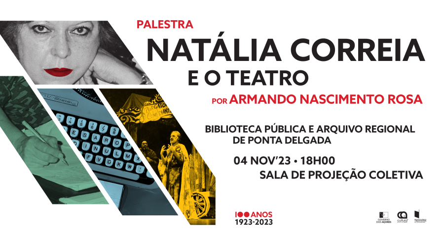 Natália Correia e o Teatro | Palestra por Armando Nascimento Rosa