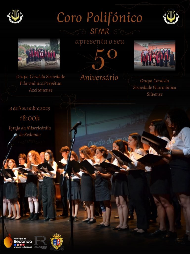 5º Aniversário do Coro Polifónico da SFMR | 04 de novembro | 18h00 | Igreja da Misericórdia de Redondo