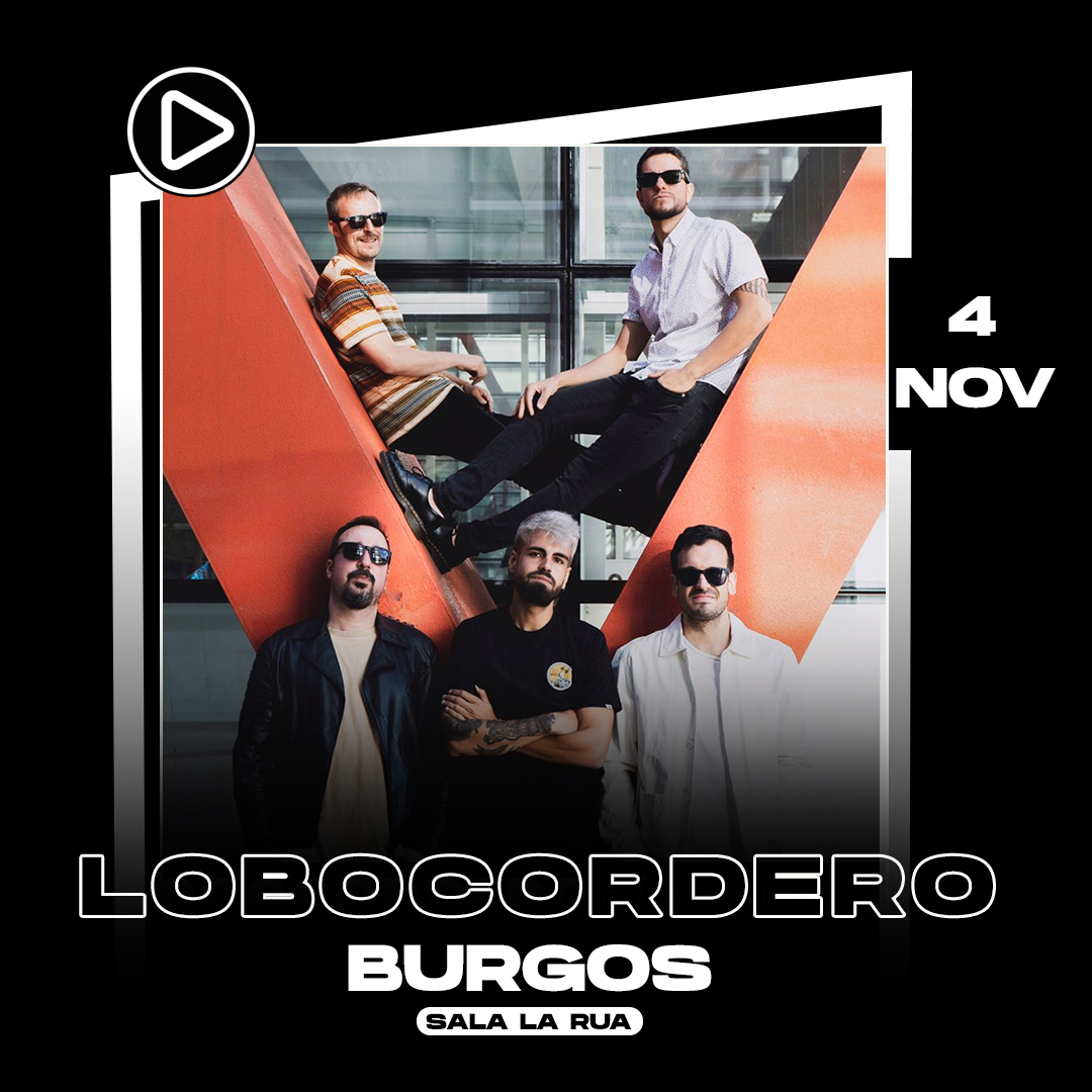 Lococordero | Concierto en Burgos