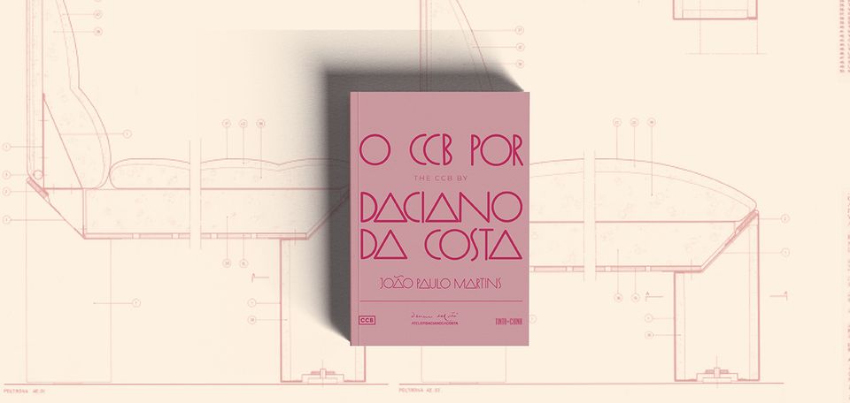 Lançamento do Livro | «O CCB por Daciano da Costa»