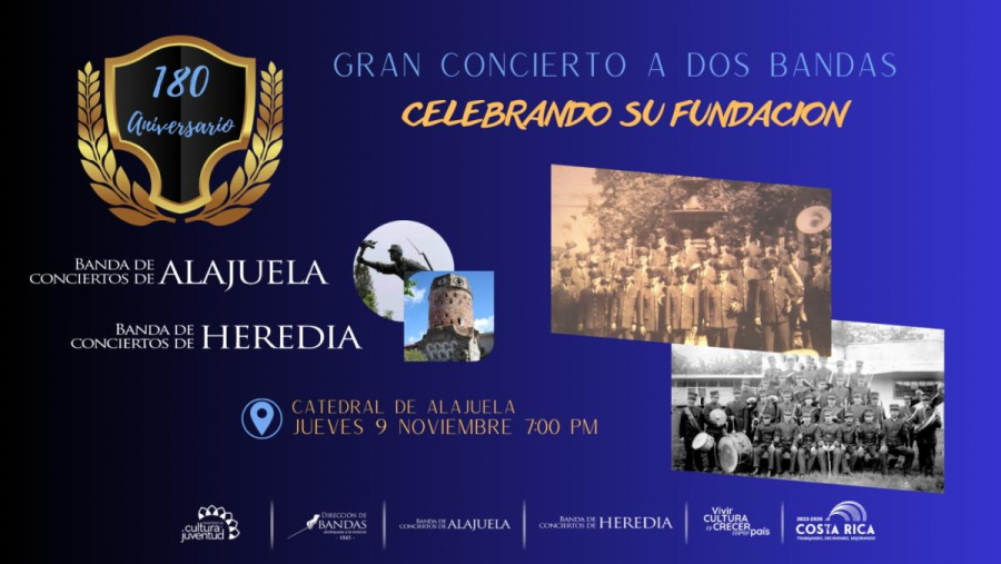 Concierto II '180 Aniversario' | Banda de Conciertos de Heredia y Banda de Conciertos de Alajuela