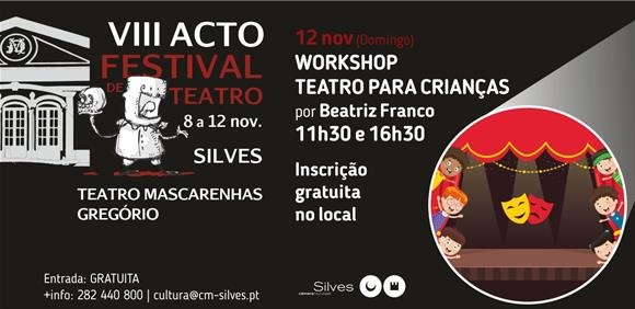 VIII Acto – Festival de Teatro » Workshop Teatro para Crianças