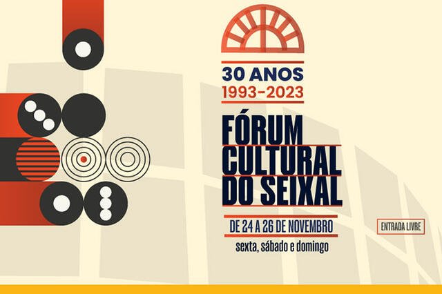 30.º Aniversário do Fórum Cultural do Seixal