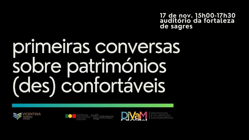 PRIMEIRAS CONVERSAS SOBRE PATRIMÓNIOS (DES)CONFORTÁVEIS