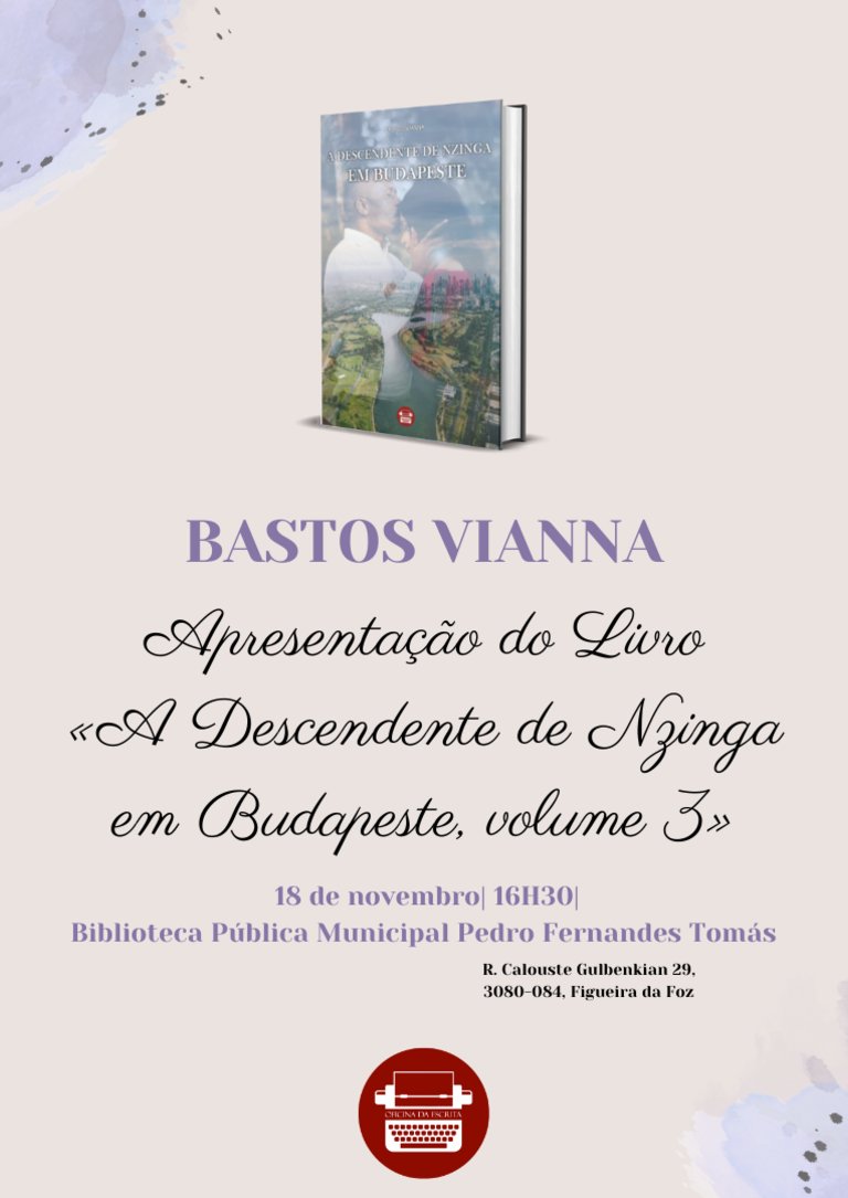 Apresentação do Livro « A descendente de Nzinga em Budapeste- Volume III»