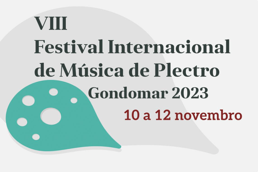VIII Festival Internacional de Música de Plectro de Gondomar