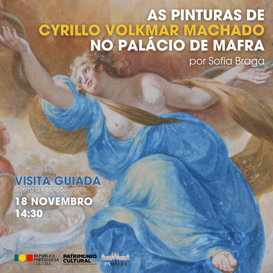 Visita guiada- 'As pinturas de Cyrillo Volkmar Machado no Palácio de Mafra'