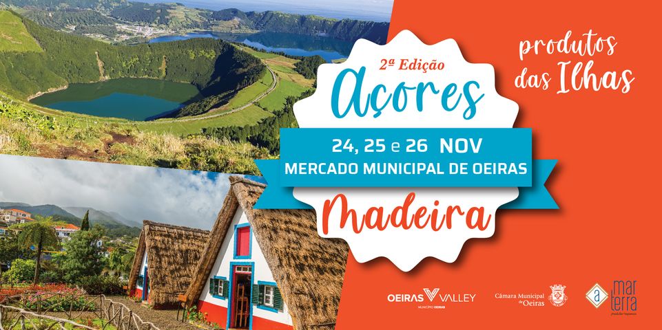 2ª Edição Mercado Açores - Madeira | Produtos das Ilhas