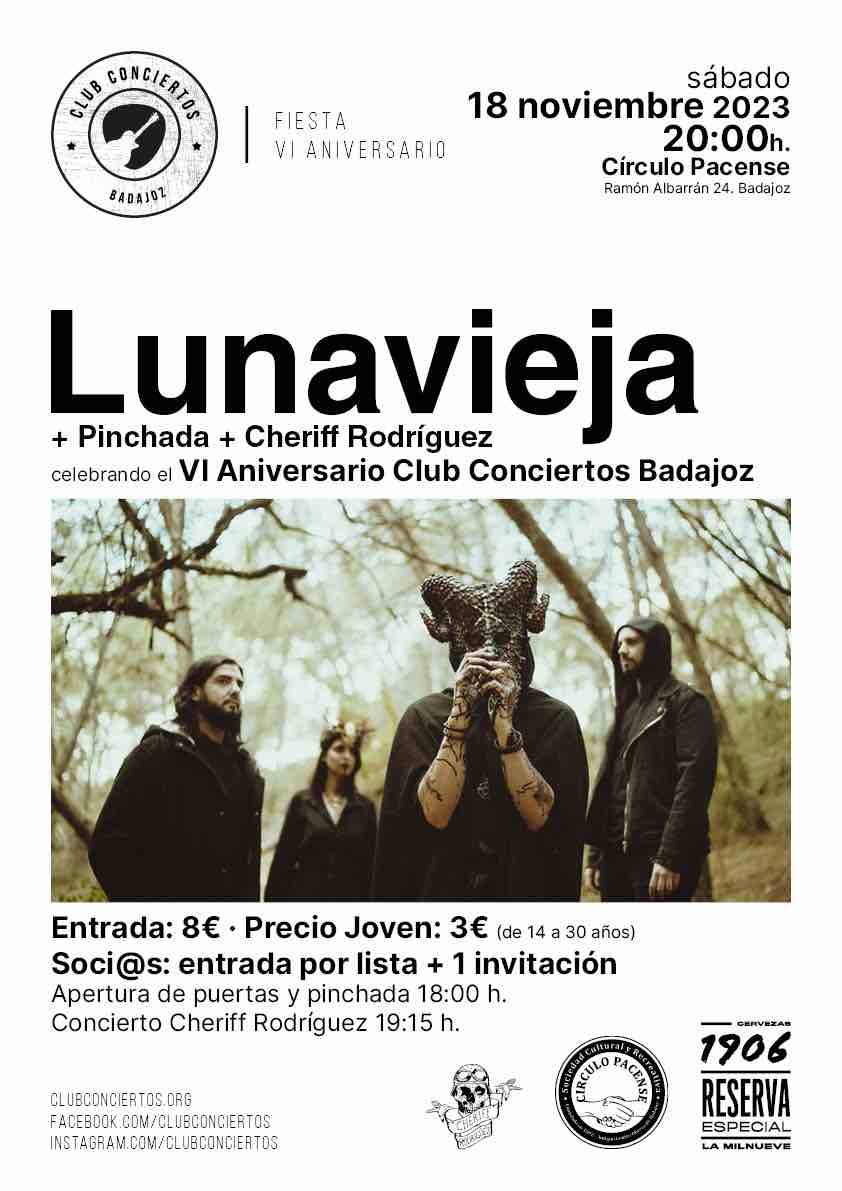 Sexto aniversario del Club Conciertos + Lunavieja