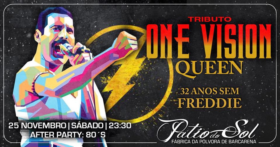 One Vision - Tributo Queen | 32 anos sem Freddie | After Party: 80´s