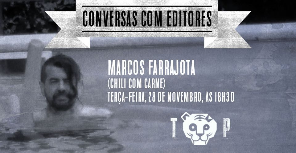 Conversas com Editores | Marcos Farrajota (Chili com Carne)