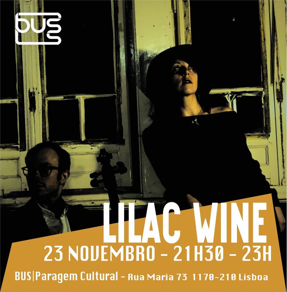 Lilac Wine live at BUS