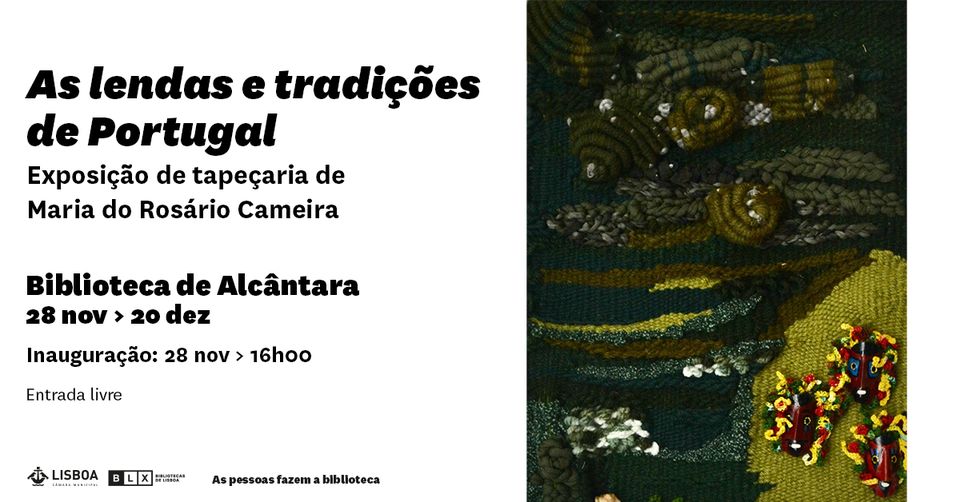 As lendas e tradições de Portugal | exposição