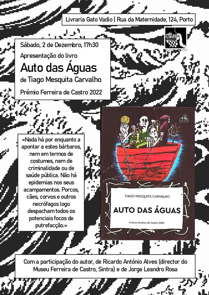 Apresentação do «Auto das Águas» de Tiago Mesquita Carvalho