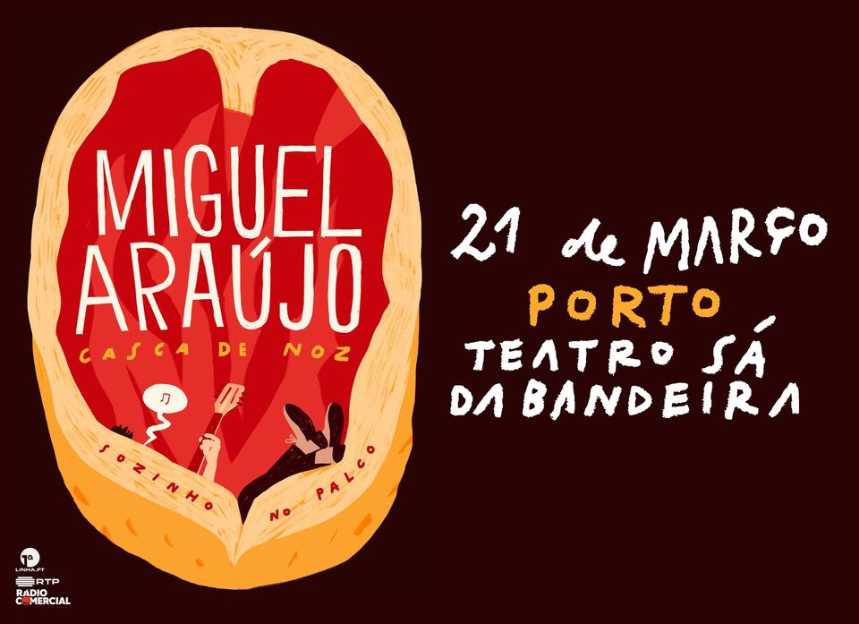 Miguel Araújo - Teatro Sá da Bandeira, Porto  