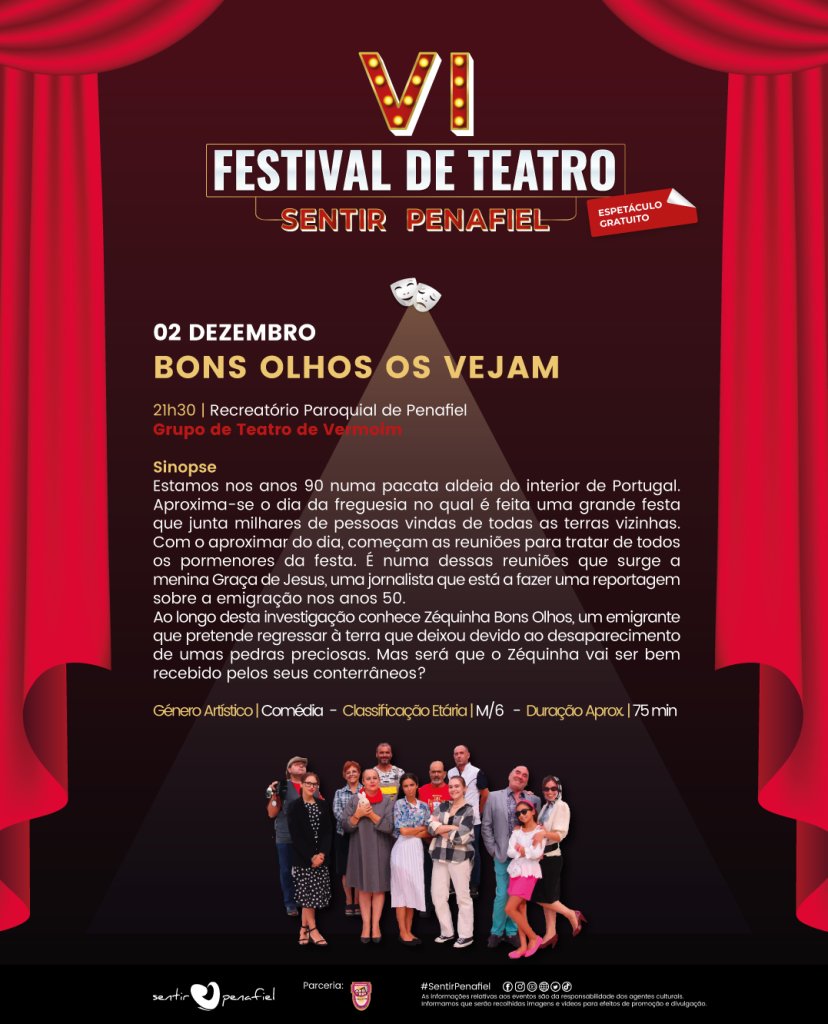 VI Festival de Teatro Sentir Penafiel “Bons Olhos Os Vejam”