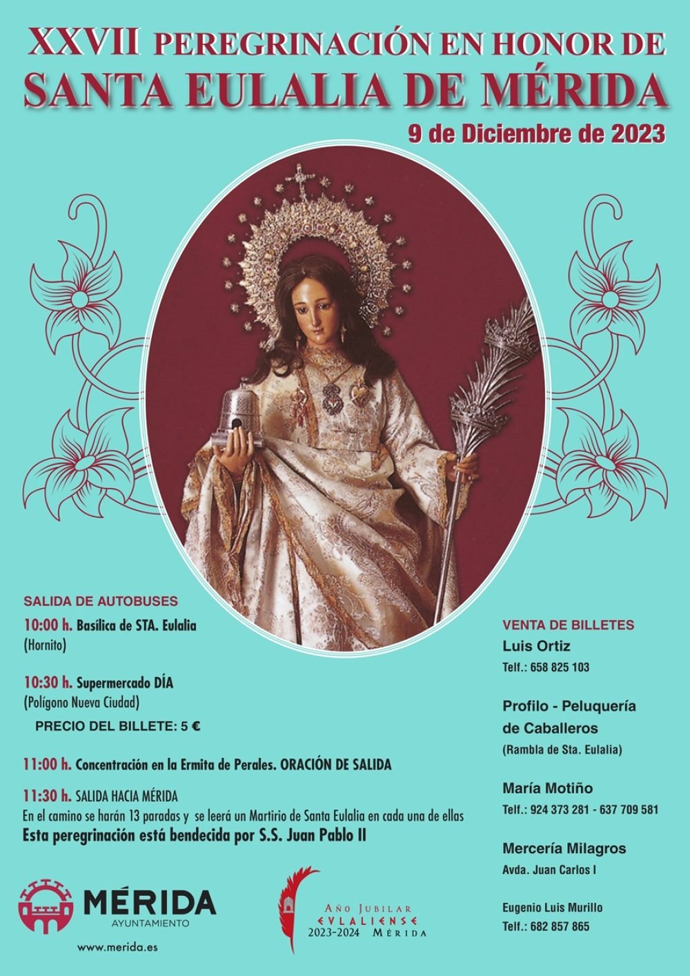 XXVII Peregrinación en Honor a Santa Eulalia de Mérida