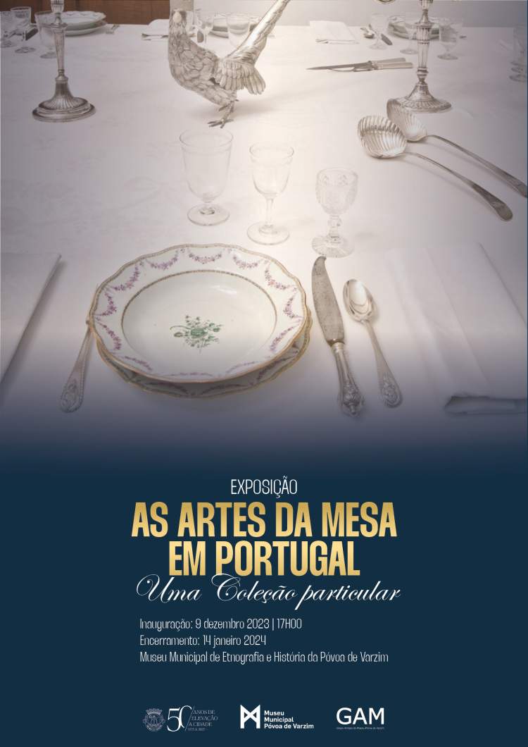 Exposição 'As artes da mesa em Portugal'