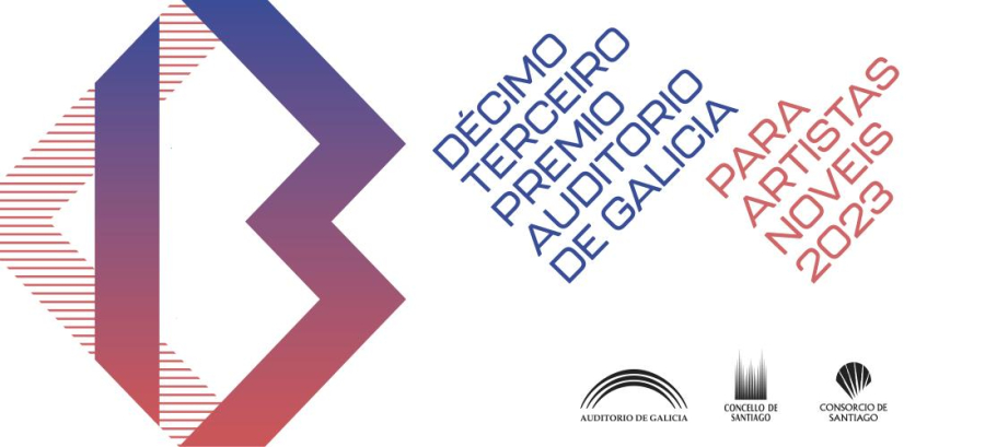 DÉCIMO TERCEIRO PREMIO AUDITORIO DE GALICIA PARA ARTISTAS NOVEIS 2023