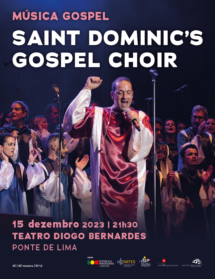 Saint Dominic's Gospel Choir | Teatro Diogo Bernardes - Ponte de Lima