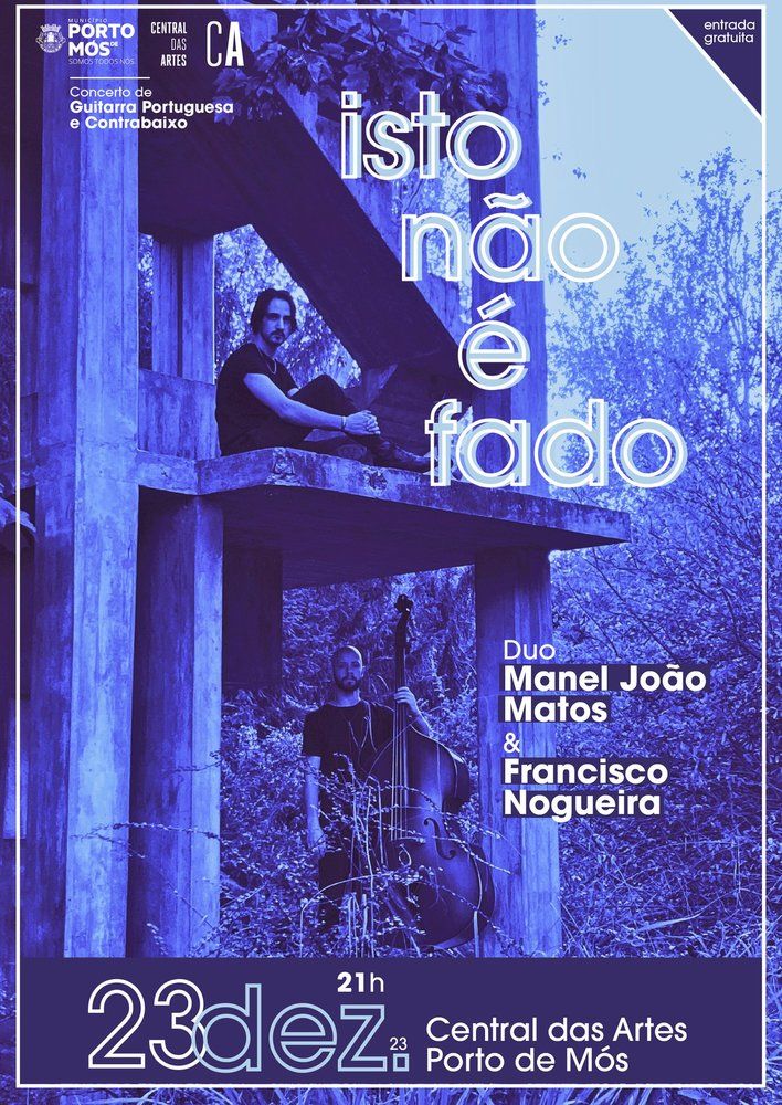 Isto não é Fado - Duo Manel João Matos & Francisco Nogueira