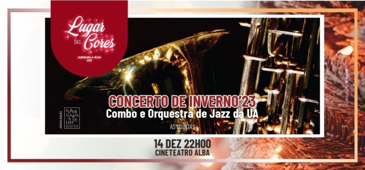 Concerto de Inverno’23 – Combo e Orquestra de Jazz da UA