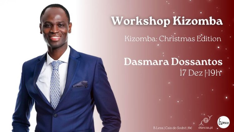 Danças no B.leza | 17 Dez | Kizomba: Christmas Edition | Dasmara Dossantos