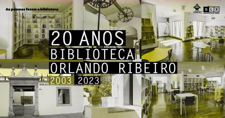 20º Aniversário da Biblioteca Orlando Ribeiro