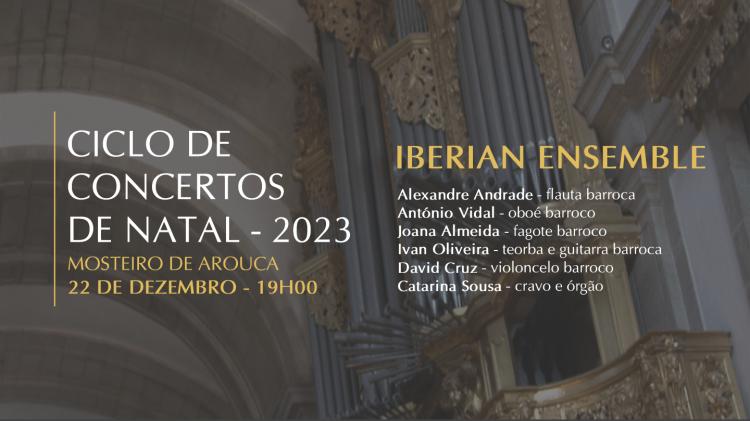 Ciclo de concertos de Natal 2023: Iberian Ensemble