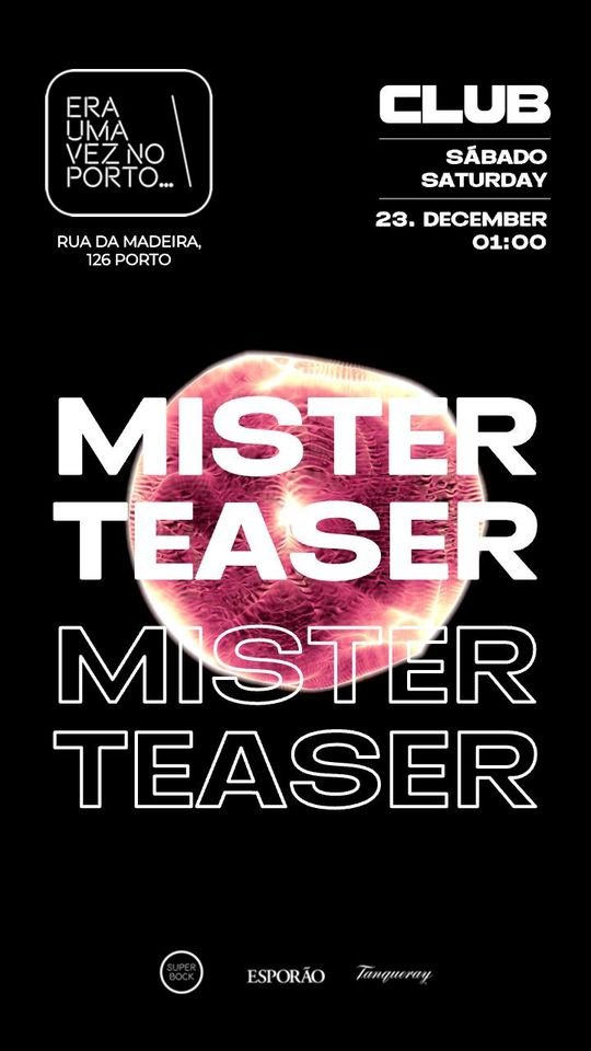 Mister Teaser
